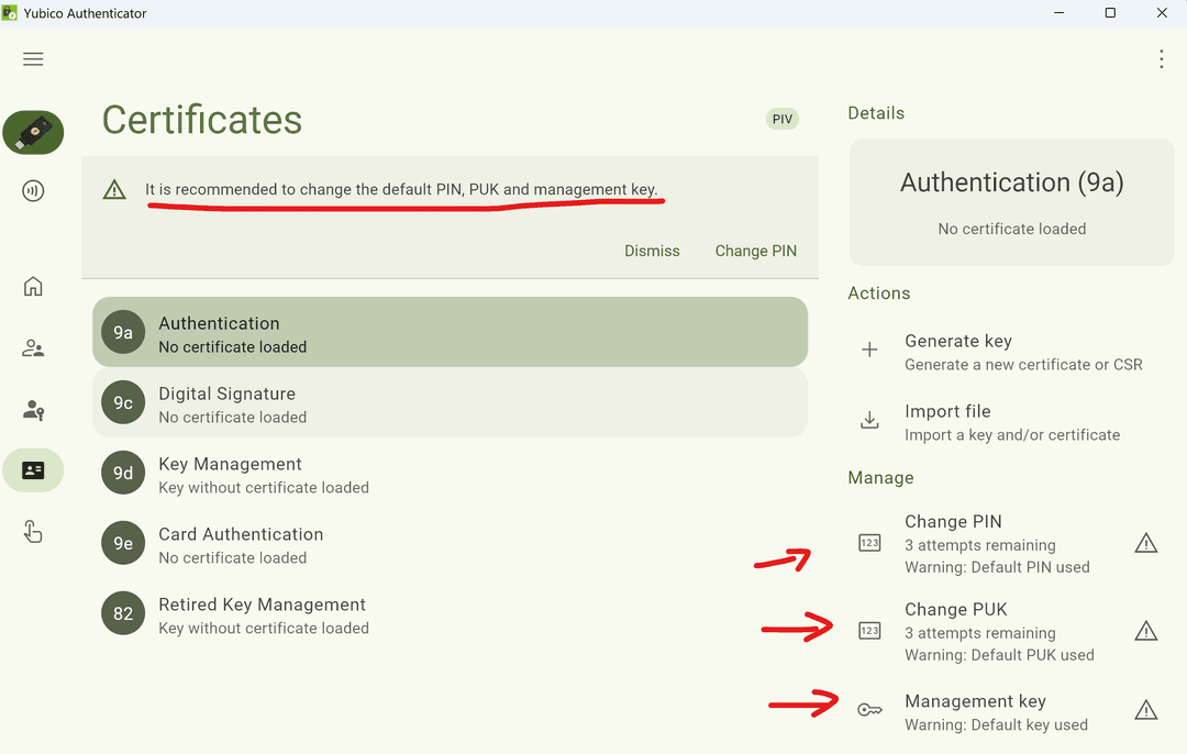 Configure the YubiKey PINs.
